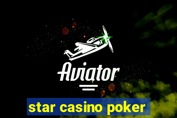 star casino poker