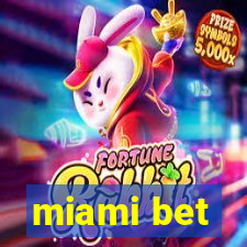 miami bet