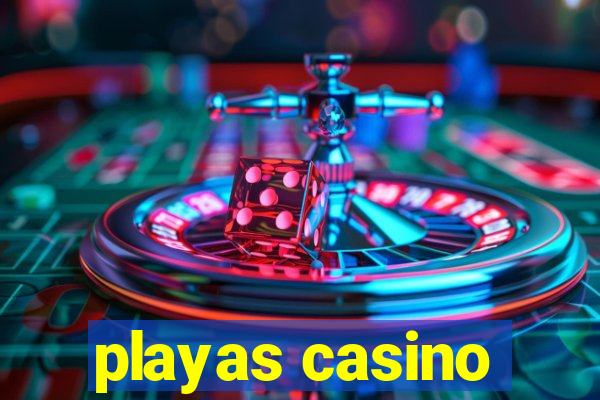 playas casino