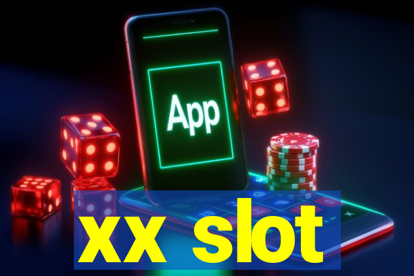 xx slot