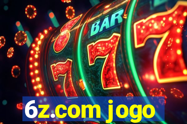 6z.com jogo