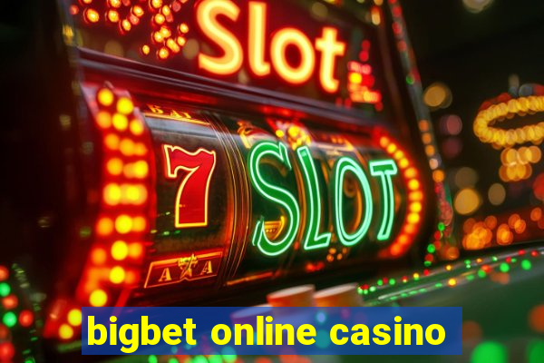 bigbet online casino