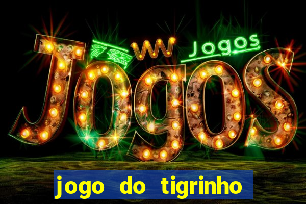 jogo do tigrinho vai ser legalizado