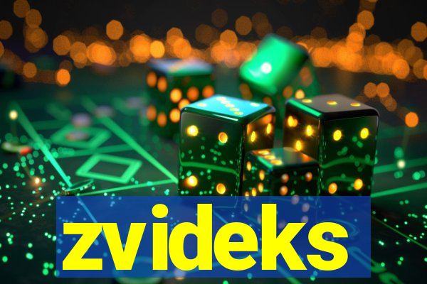 zvideks