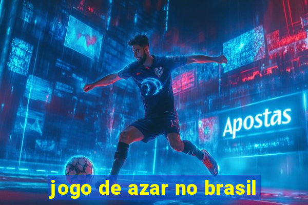 jogo de azar no brasil