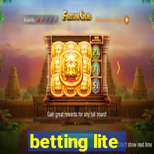 betting lite