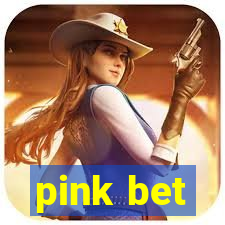 pink bet