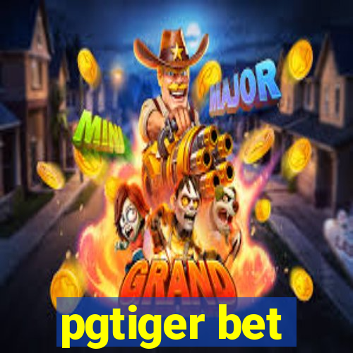 pgtiger bet