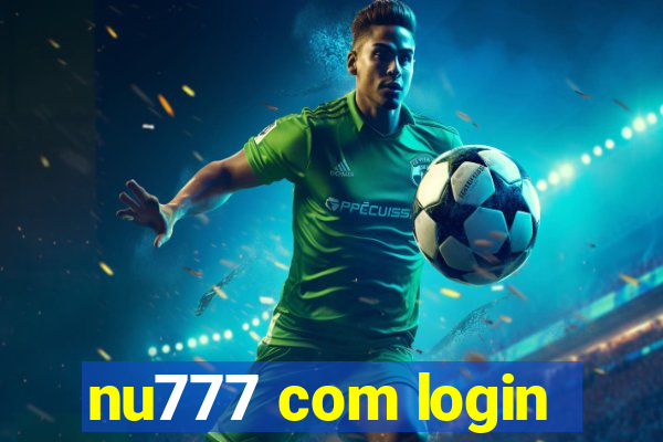 nu777 com login