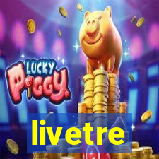 livetre