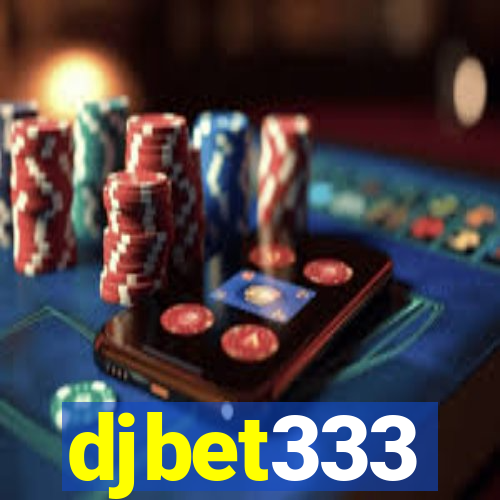 djbet333