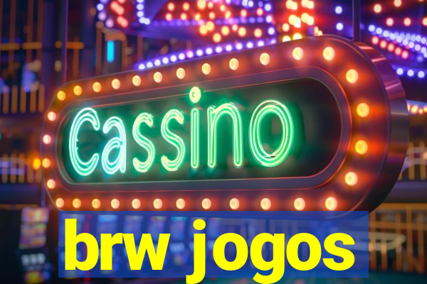 brw jogos