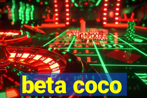 beta coco