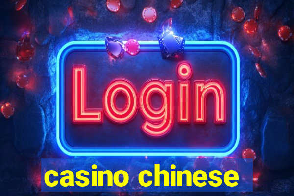 casino chinese