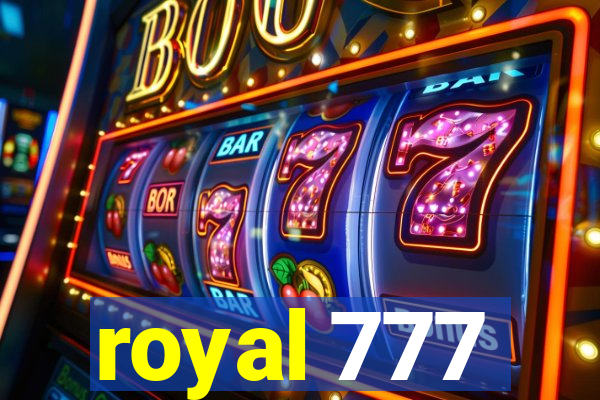 royal 777