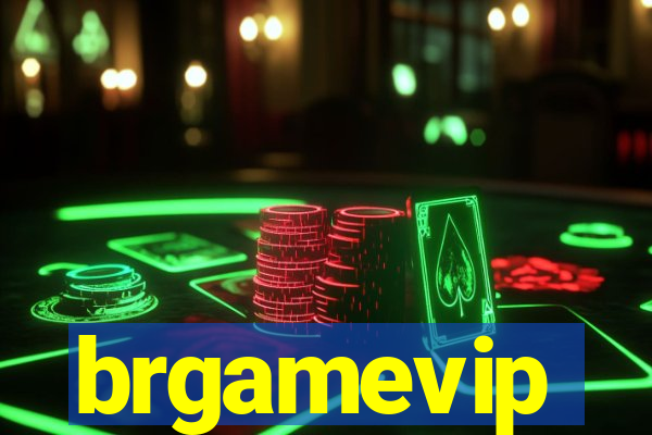 brgamevip