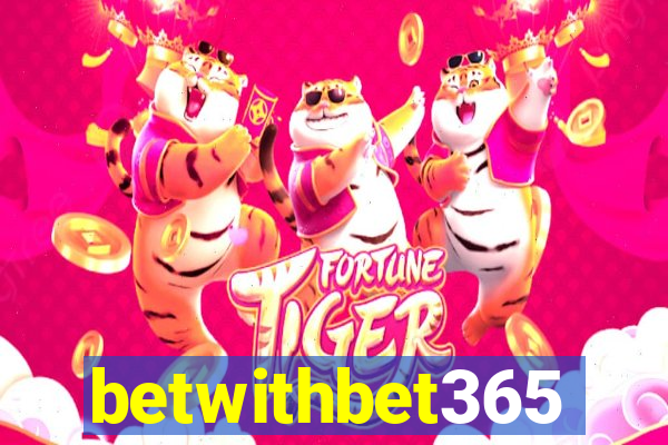 betwithbet365