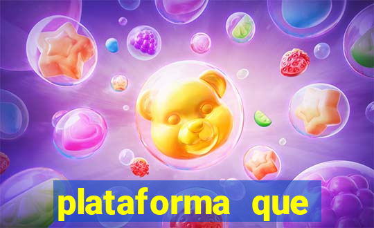 plataforma que est谩 pagando hoje