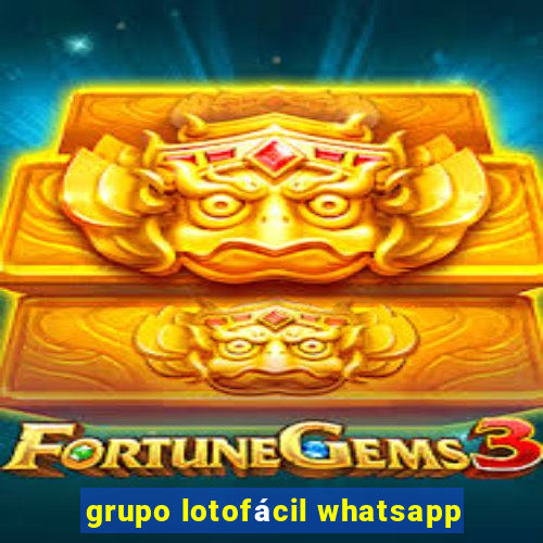 grupo lotofácil whatsapp