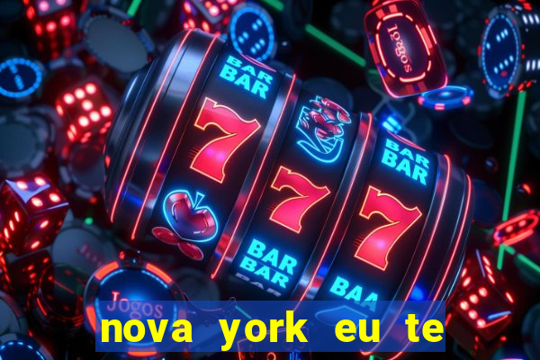 nova york eu te amo filme completo dublado download