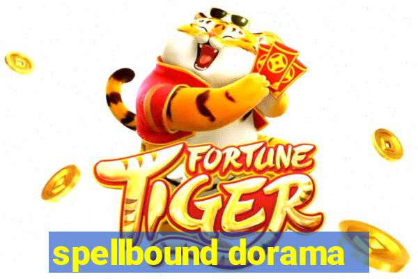 spellbound dorama