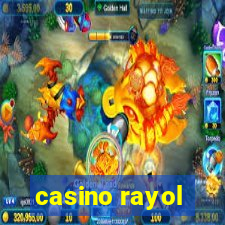 casino rayol