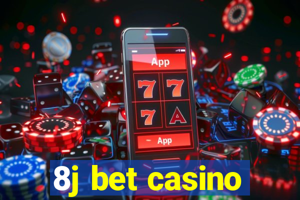 8j bet casino