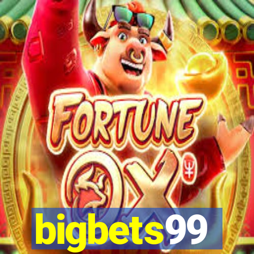 bigbets99