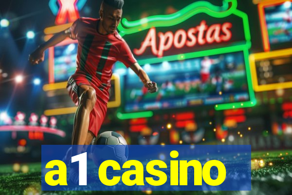 a1 casino