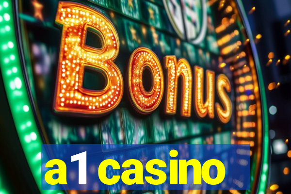 a1 casino