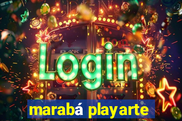 marabá playarte