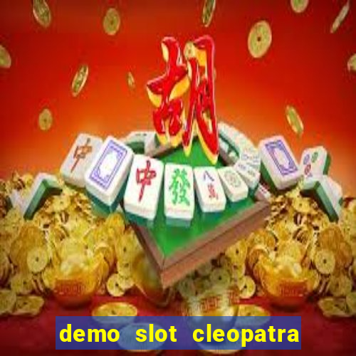 demo slot cleopatra - pg soft