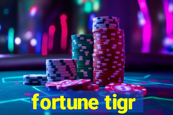 fortune tigr