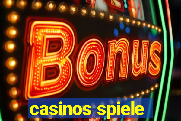 casinos spiele