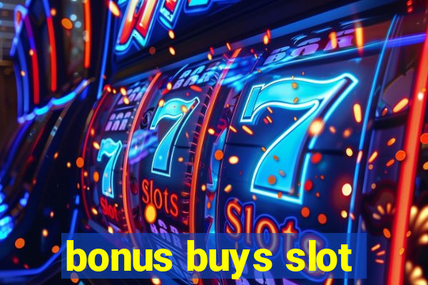 bonus buys slot