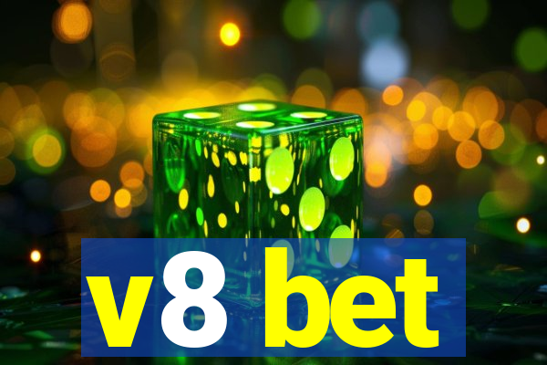 v8 bet