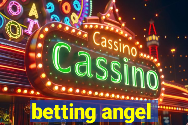 betting angel