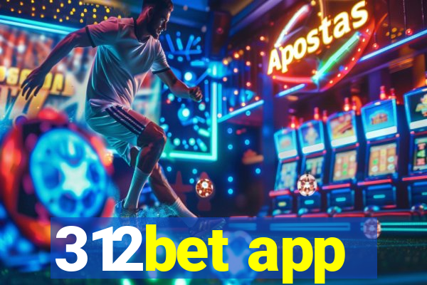 312bet app