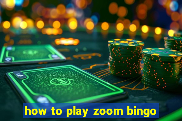 how to play zoom bingo