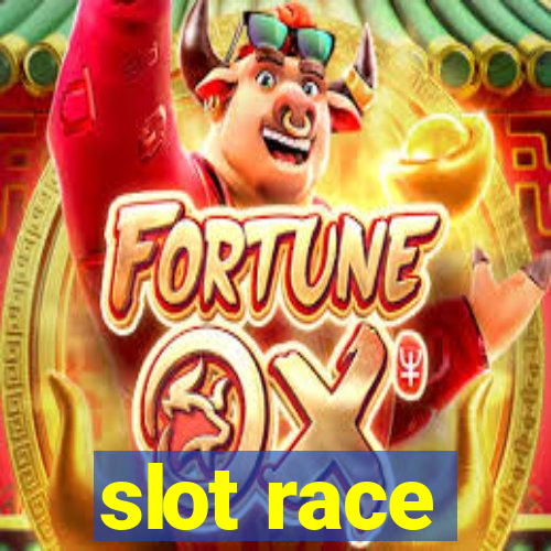 slot race