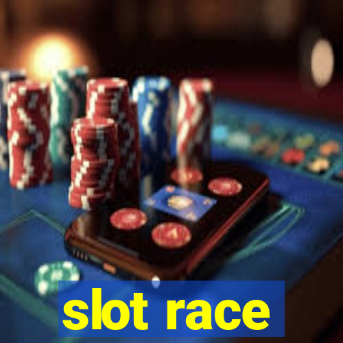 slot race