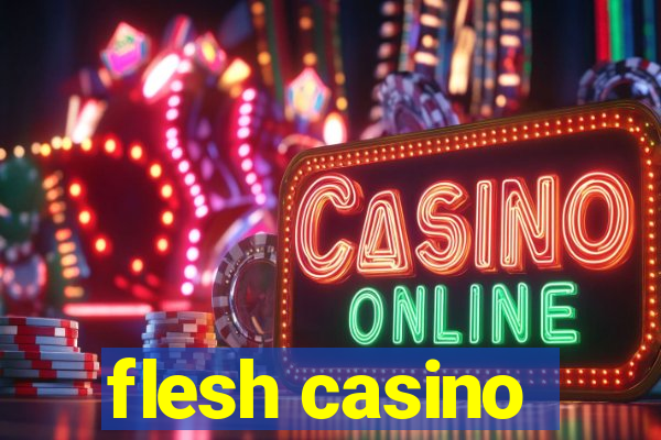 flesh casino