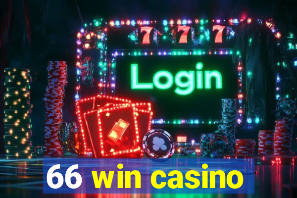 66 win casino