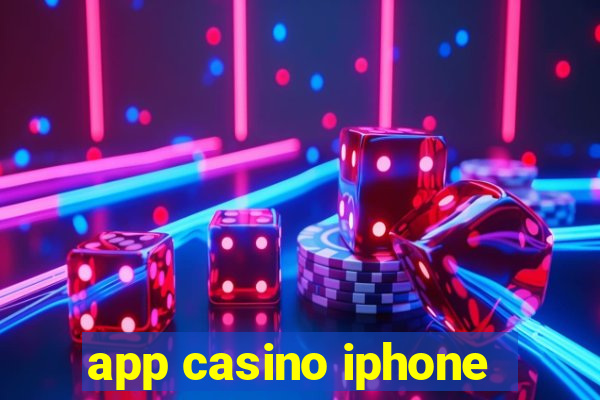 app casino iphone