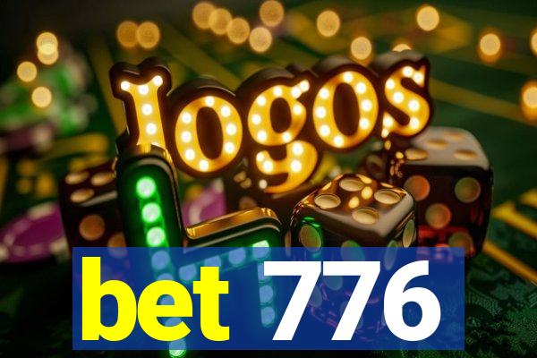 bet 776