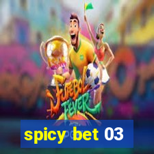 spicy bet 03