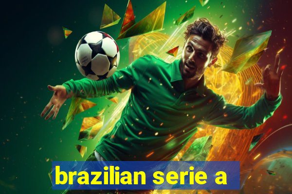 brazilian serie a