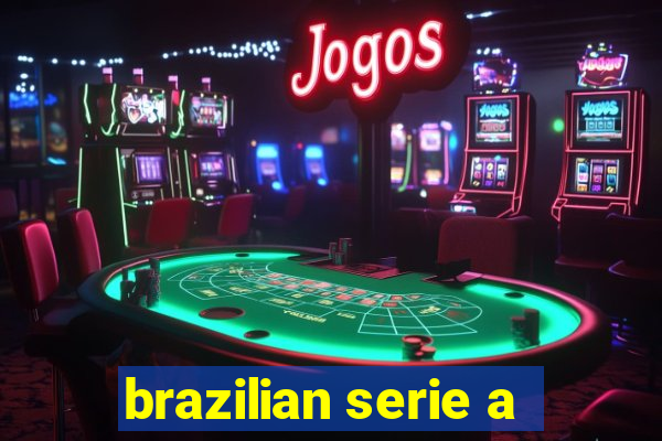 brazilian serie a