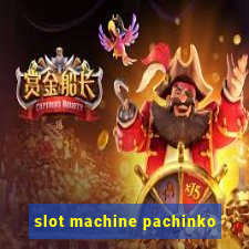 slot machine pachinko