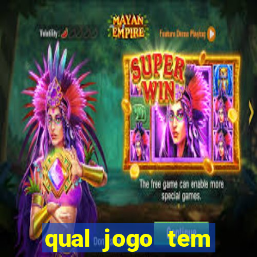 qual jogo tem maior probabilidade de ganhar